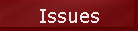 Issues